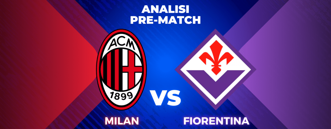 Milan - Fiorentina