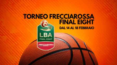 Frecciarossa Final Eight 2024