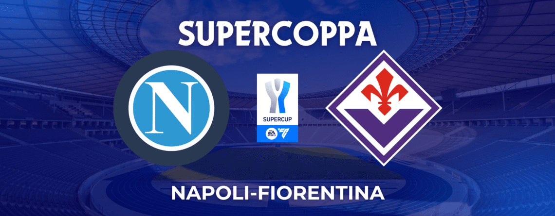 Napoli Fiorentina Supecoppa