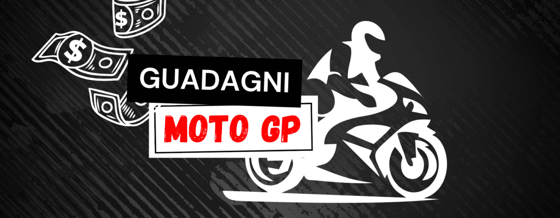 Guadagni MotoGP