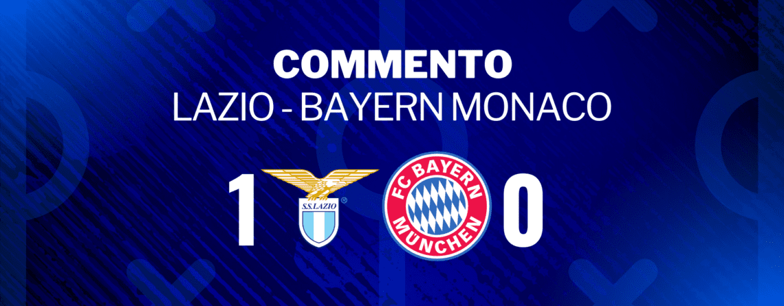 Lazio Bayern Monaco