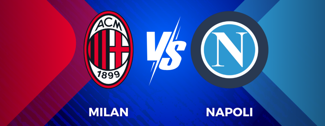 Milan - Napoli