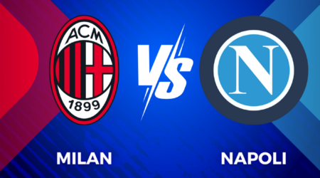 Milan - Napoli