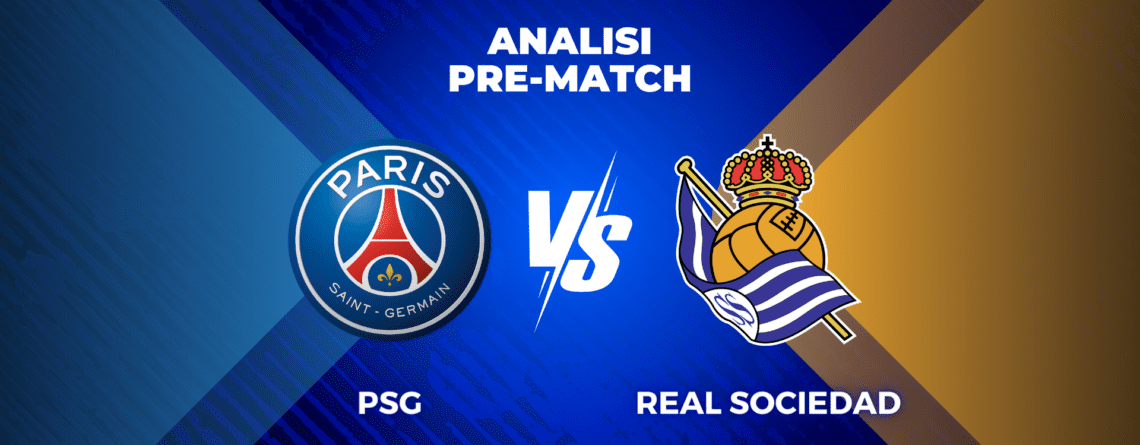 Paris Saint Germain Real Sociedad