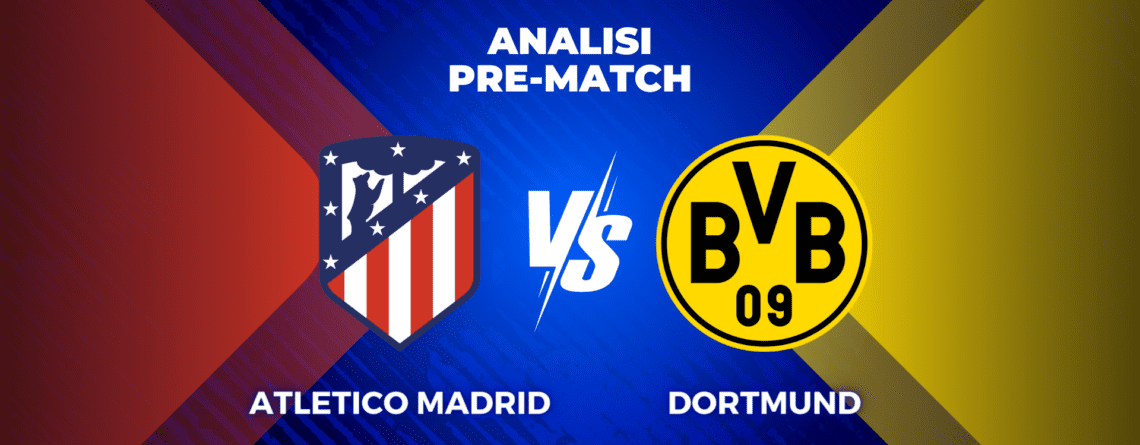 Atletico Madrid Borussia Dortmund