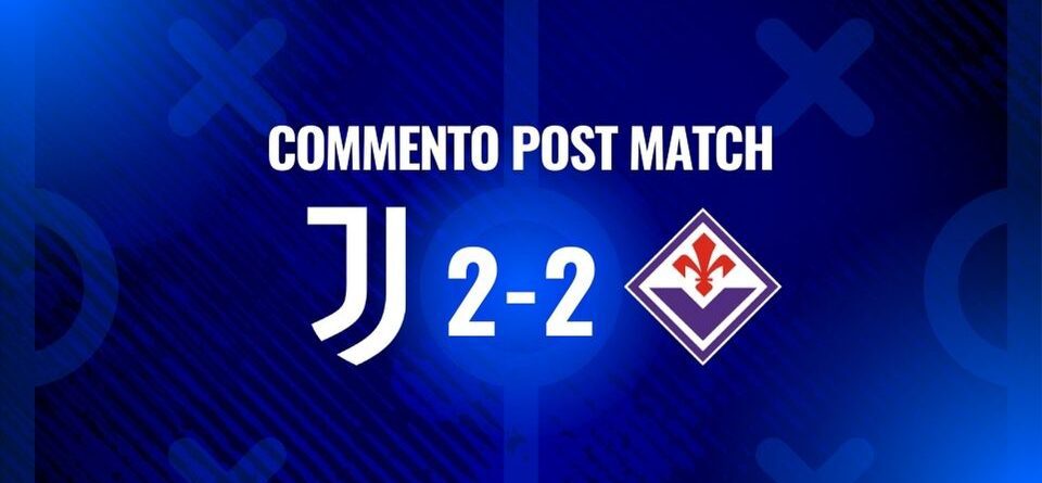 Pareggio tra Juventus e Fiorentina